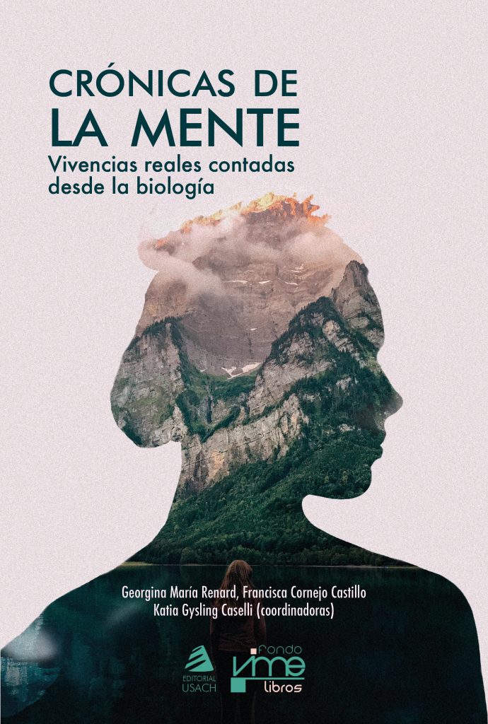 Portada del libro Crónicas de la mente: vivencias reales contadas desde la biología