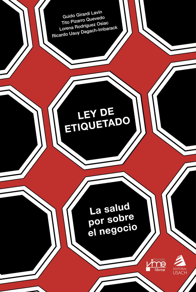 Portada del libro Salud por sobre industria y publicidad: Ley chilena de Etiquetado de los Alimentos